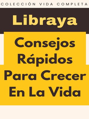 Consejos Rápidos Para Crecer En La Vida - ebook
